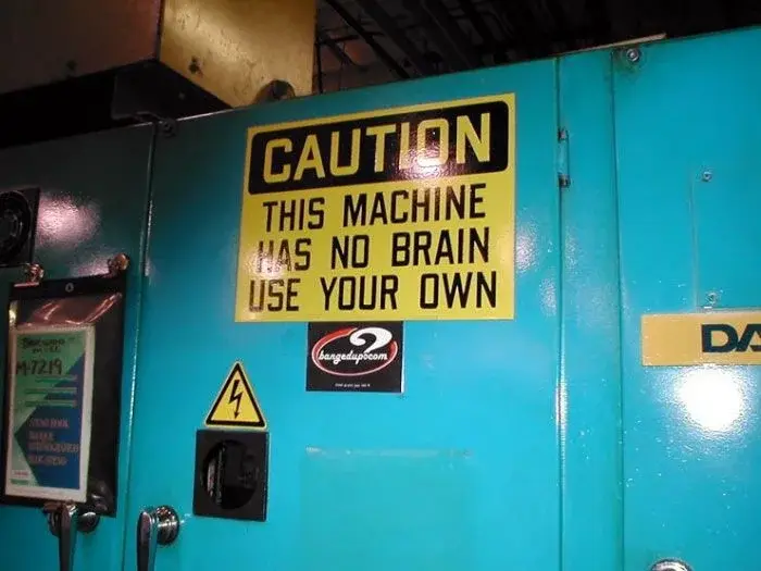 machine-has-no-brain-use-your-own.jpg