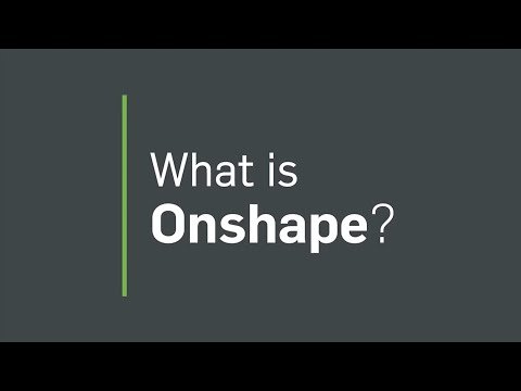 Onshape overview